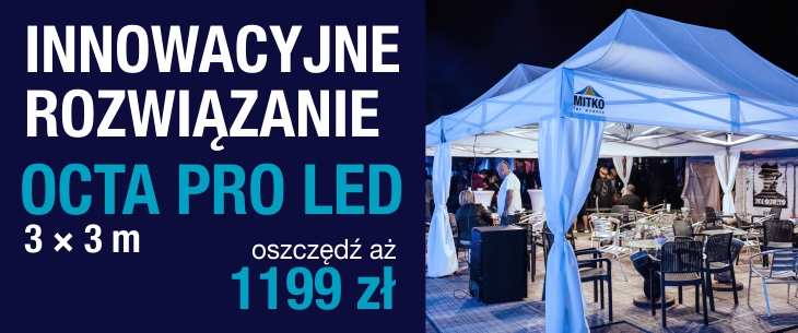 Namiot z oświetleniem LED w cenie, jakiej jeszcze nie było