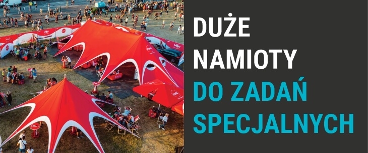 Duże namioty do zadań specjalnych